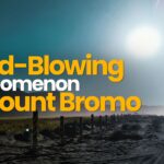 The Mind-Blowing Phenomenon of Mount Bromo